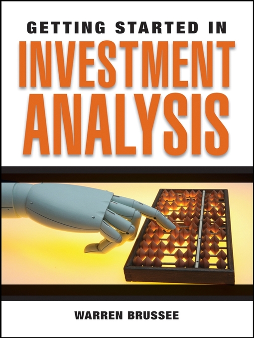 Title details for Getting Started in Investment Analysis by Warren Brussee - Available